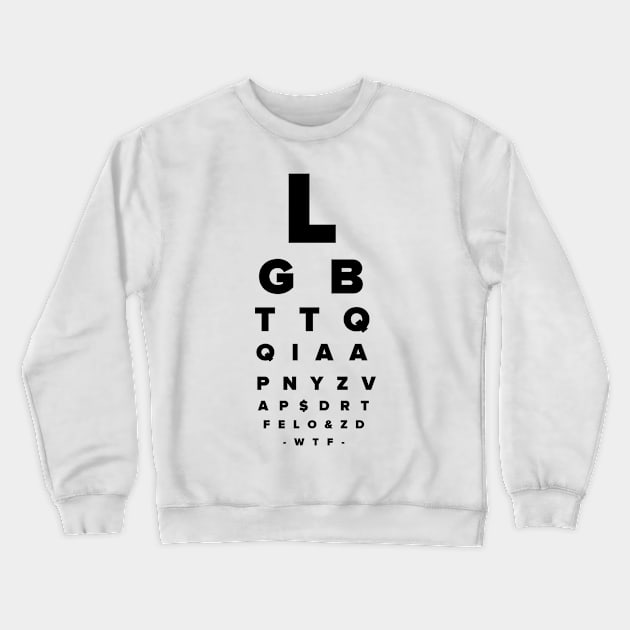 Eye Chart Crewneck Sweatshirt by sketchfiles